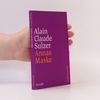 Alain Claude Sulzer Annas Maske