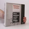 Autorenkollektiv Dieser Befehlston verletzt meine Gefühle