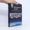 Mit eigenen Augen