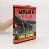 Paul Carell Válka v Rusku