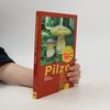 GU Naturführer Pilze. Bestimmen, kennenlernen, sammeln.