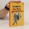 Herbert George Wells The New Machiavelli