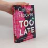 Colleen Hoover Too Late