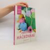 Jaroslava Dovcová Háčkování