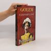 Peter Ackroyd Golem z londýnských doků