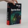 Die drei ??? - Spur des Bösen