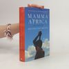 Melissa Fay Greene Mamma Africa