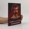 Mark Twain Leben auf dem Mississippi