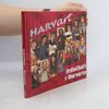 Zdeněk Mikeš Jedničkáři z Harvartu : kronika vysokoškolského klubu 2006-2009
