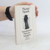 Muriel Spark Vorsätzlich herumlungern