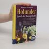 Holunder - Juwel der Hausapotheke. Kompakt-Ratgeber