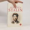 Simon Sebag Montefiore Der junge Stalin