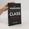 Peter Temin Vanishing Middle Class, New Epilogue
