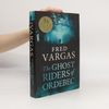 Fred Vargas Commissaire Adamsberg: The Ghost Riders of Ordebec