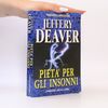 Jeffery Deaver Pietà per gli insonni