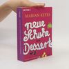 Marian Keyes Neue Schuhe zum Dessert