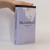 Luigi Pirandello Der Mann seiner Frau. Roman. Aus d. Italien. übers. u. Nachw. v. Michael Rössner