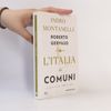 Roberto Gervaso L'italia dei Comuni