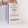 Indro Montanelli L'Italia del Seicento, 1600-1700.