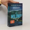 Die Wildnis