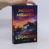 Megan Miranda Die Lügnerin
