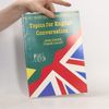Jana Chudá Topics for English Conversation