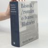 Básník. Román o Ivanu Blatném