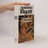 A. S. Byatt Morpho Eugenia