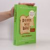 David Perlmutter Dumm wie Brot - das Kochbuch
