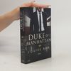 Louise Bay Duke of Manhattan