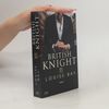 Louise Bay British Knight
