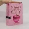 Candace Bushnell Summer and the city