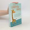 Simone Wölfel Unsere Giraffen-Kartei - Kinder üben selbstständig gewaltfreie Kommunikation mit der Giraffensprache