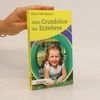Maria Montessori Zehn Grundsätze des Erziehens