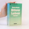 Stefan Heym Bitterer Lorbeer