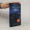 Sylvain Tesson Mit den Feen