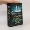 Ernest Cline Ready player one