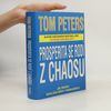 Thomas Peters Prosperita se rodí z chaosu