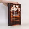 Jeff Jarvis Mehr Transparenz wagen!