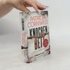Patricia Cornwell Knochenbett. Ein Kay-Scarpetta-Roman. Mit Kurzporträts der Serienhelden im Anhang