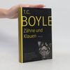 T. Coraghessan Boyle Zähne und Klauen