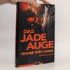 Diane Wei Liang Das Jadeauge