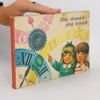 Marie Voříšková Malý domeček - plný koleček