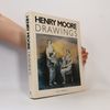 Henry Moore Henry Moore Drawings