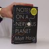 Matt Haig Notes on a Nervous Planet