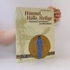 Himmel, Hölle, Heilige. Visionen und Kunst im Mittelalter