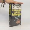 Frederick Forsyth In Irland gibt es keine Schlangen