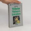 Johann Wolfgang von Goethe Wilhelm Meisters Lehrjahre