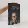 Jürgen Todenhöfer Du sollst nicht töten