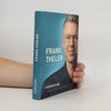 Autorenkollektiv Frank Thelen: Die autobiografie